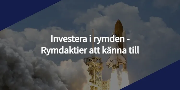 Investera i rymden - Rymdaktier att känna till